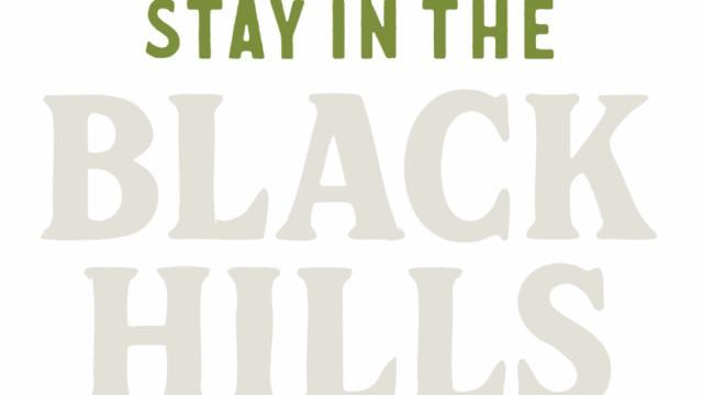 Stay in the black hills